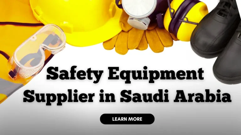 Complete Guide to Buying Industrial Safety Equipment in Saudi Arabia | Saudi Supplier